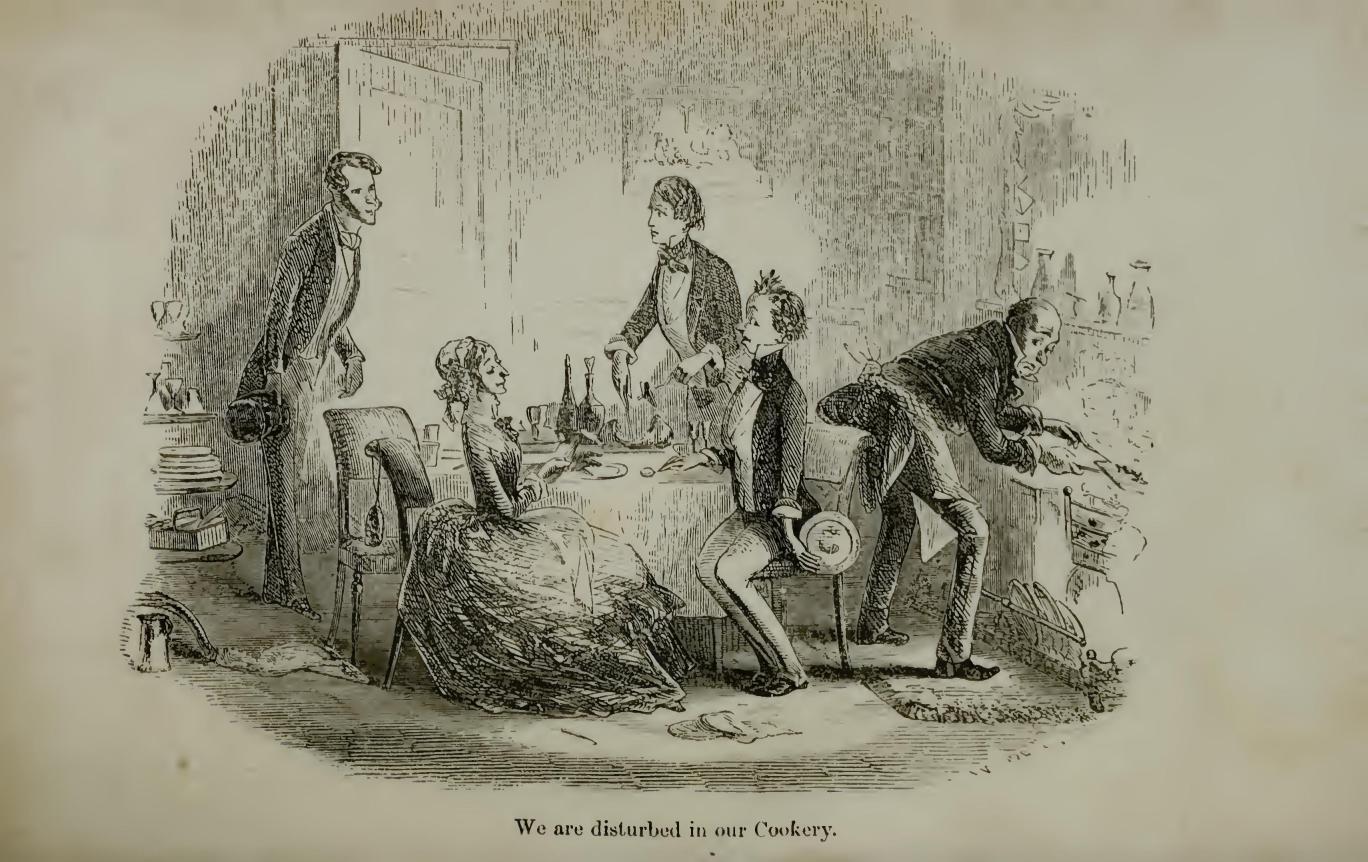 We are disturbed in our cookery.