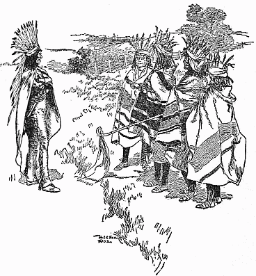 “Ye seek a pow-wow?” he said